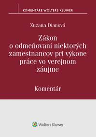 Kniha Zákon o odmeňovaní niektorých zamestnancov pri výkone práce vo verejnom záujme