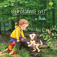 Kniha Ella objavuje svet: V lese
