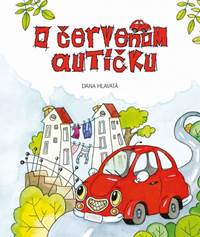 Kniha O červenom autíčku
