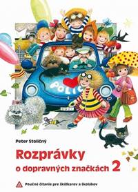 Kniha Rozprávky o dopravných značkách 2 (2.vyd.)