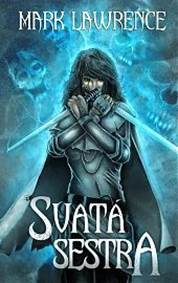 Kniha Svatá sestra