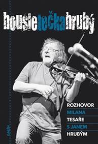 Housle tečka Hrubý - Rozhovor Milana Tes