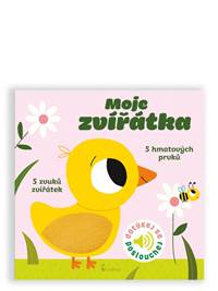 Kniha Moje zvířátka - Dotykové a zvukové leporelo