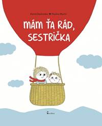 Kniha Mám ťa rád, sestrička