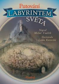 Kniha Putování labyrintem světa