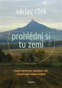 Kniha Prohlédni si tu zemi