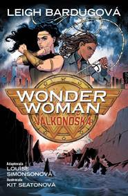 Kniha Wonder Woman 7 - Válkonoška