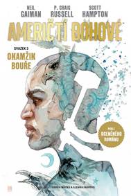 Kniha Američtí bohové 3 - Okamžik bouře