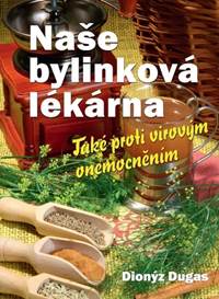 Kniha Naše bylinková lékárna