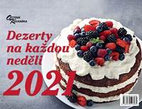 Sváteční dezerty na každou neděli 2021 - stolní kalendář