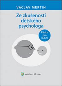 Kniha Ze zkušeností dětského psychologa