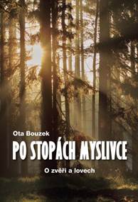 Kniha Po stopách myslivce