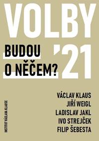 Kniha Volby 2021 - Budou o něčem?