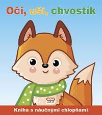 Kniha Oči, uši, chvostík - náučné chlopne