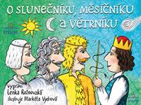 Kniha O Slunečníku, Měsíčníku a Větrníku