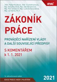 Zákoník práce, prováděcí nařízení vlády a další související předpisy