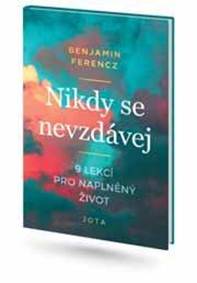 Nikdy se nevzdávej!