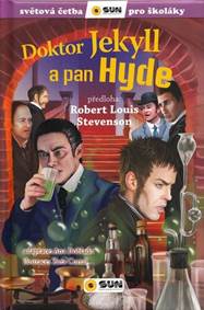 Kniha Doktor Jekyll a pan Hyde - Světová četba pro školáky