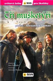 Kniha Tři mušketýři - Světová četba pro školáky