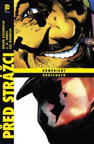 Kniha Před Strážci: Komediant / Rorschach