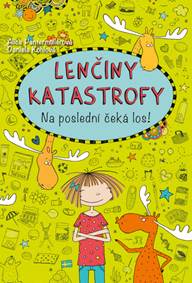 Kniha Lenčiny katastrofy Na poslední čeká los!