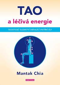 Kniha Tao a léčivá energie - Taoistické tajems