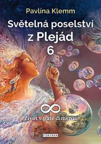Kniha Světelná poselství z Plejád 6