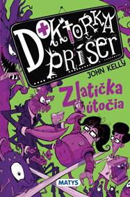 Kniha Doktorka príšer 2 - Zlatíčka útočia