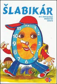 Šlabikár pre 3. ročník špeciálnych  základných škôl (variant B)