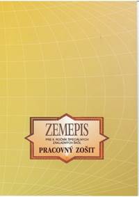 Zemepis Pracovný zošit pre 8. ročník špeciálnych základných škôl