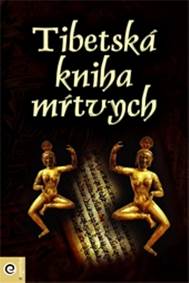 Kniha Tibetská kniha mŕtvych