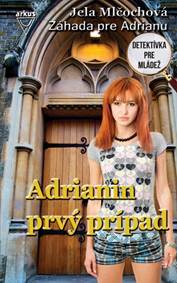 Kniha Adrianin prvý prípad