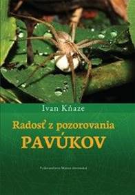 Kniha Radosť z pozorovania pavúkov