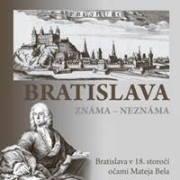Bratislava známa – neznáma
