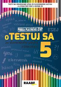 Kniha Otestuj sa zo slovenského jazyka a literatúry 5