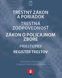 Trestný zákon a poriadok, Trestná zodpovednosť, Zákon o policajnom zbore
