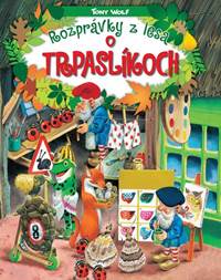 Kniha Rozprávky z lesa - o trpaslíkoch