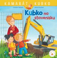 Kniha Kubko na stavenisku