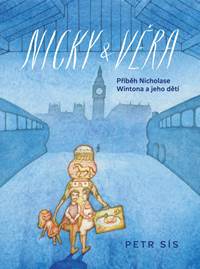 Kniha Nicky & Věra - Příběh Nicholase Wintona a jeho dětí