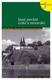 Kniha Staré pověsti české a moravské - Adaptovaná česká próza + CD (AJ,NJ,RJ)