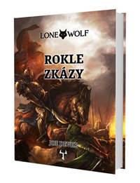 Kniha Lone Wolf 4: Rokle zkázy (gamebook)