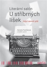 Kniha Literární salón U stříbrných lišek