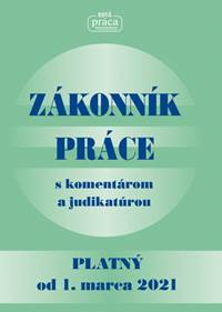 Kniha Zákonník práce s komentárom a judikatúrou platný od 1. 3. 2021