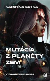 Kniha Mutácia z planéty Zem