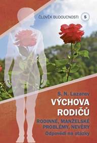 Kniha Člověk budoucnosti 5 Výchova rodičů