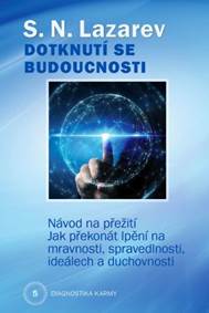Kniha Dotknutí se budoucnosti - Diagnostika karmy 5
