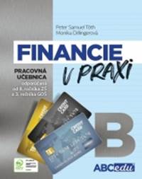 Financie v praxi B - pracovná učebnica