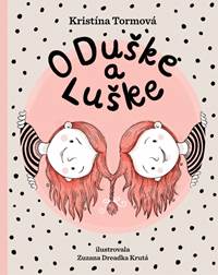 Kniha O Duške a Luške