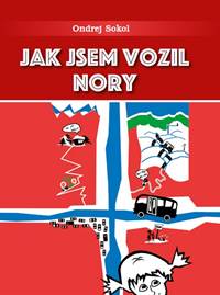 Kniha Jak jsem vozil Nory