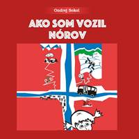 Kniha Ako som vozil Nórov (audiokniha)